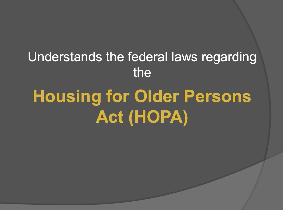 Housing for Older Persons Act (HOPA)