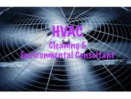​HVAC- Cleaning/ Environmental Consultant