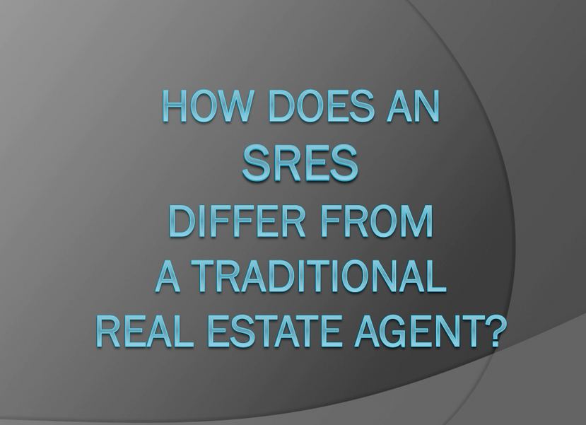 How does an SRES differ from a traditional Real Estate Agent